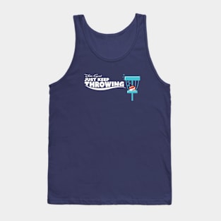 Disc Golf Just Keep Throwing Dark Tank Top